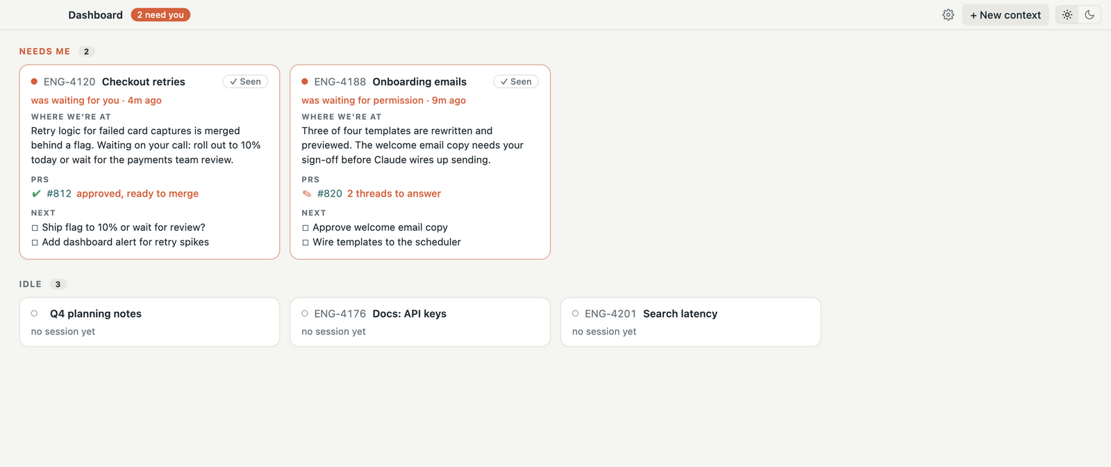 The Perch dashboard: contexts grouped into Needs me and Idle, each with a status summary, PR state, and next steps